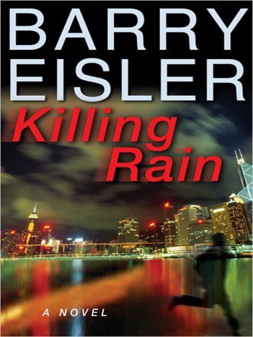Title details for Killing Rain by Barry Eisler - Available